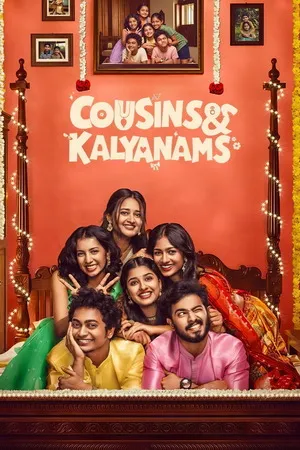 Cousins and Kalyanams 2026 Season 1 Hindi Audio WEB-DL | Hindi Dubbed Movie [EP 21 TO 24 ADDED]